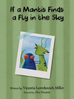 cover image of If a Mantis Finds a Fly in the Sky